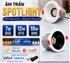 Đèn led âm trần Spotlight chống chói 7W/12W Phi 75- Đèn chiếu điểm spotlight cao cấp