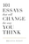 101 Essays That Will Change The Way You Think by Brianna Wiest - Bookworm Hanoi