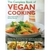 The Complete Book Of Vegan Cooking by Tony Bishop-Weston - Bookworm Hanoi
