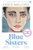 Blue Sisters by Mellors Coco - Bookworm Hanoi