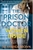 The Prison Doctor Women Inside BY  Amanda Brown - Bookworm Hanoi