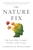 The Nature Fix: Why Nature Makes Us Happier, Healthier, and More Creative by Florence Williams - Bookworm Hanoi
