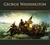 George Washington: An Interactive Biography by Rod Gragg - Bookworm Hanoi