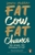Fat Cow Fat Chance by Jenni Murray - Bookworm Hanoi