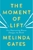 Moment of Lift by Melinda Gates - Bookworm Hanoi
