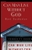Can Man Live Without God by Ravi Zacharias - Bookworm Hanoi