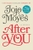 After You by Jojo Moyes - Bookworm Hanoi