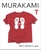 The T Shirts I Love by Haruki Murakami - Bookworm Hanoi