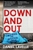 Down and Out by Daniel Lavelle - Bookworm Hanoi