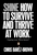 Shine: How to Survive and Thrive at Work by Chris Baréz-Brown - Bookworm Hanoi