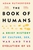 The Book of Humans by Adam Rutherford - Bookworm Hanoi