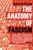 Anatomy of Fascism by Robert O. Paxton - Bookworm Hanoi