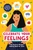 Celebrate Your Feelings: The Positive Mindset Puberty Book for Girls by Lauren Rivers MS - Bookworm Hanoi
