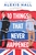 10 Things That Never Happened by Alexis Hall - Bookworm Hanoi