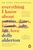 Everything I know about Love by Dolly Alderton
