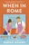 When in Rome by Sarah Adams - Bookworm Hanoi