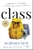 Class: A Memoir of Motherhood, Hunger, and Higher Education by Stephanie Land - Bookworm Hanoi
