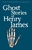 Ghost Stories of Henry James by Henry James - Bookworm Hanoi