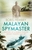 Malayan Spymaster: Memoirs of a Rubber Planter, Bandit Fighter and Spy by Boris Hembry - Bookworm Hanoi