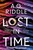 Lost in Time by A.G. Riddle - Bookworm Hanoi