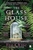 The Glass House by Eve Chase - Bookworm Hanoi