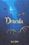 Dracula by Bram Stoker - Bookworm Hanoi