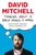 Thinking About It Only Makes It Worse by David Mitchell - Bookworm Hanoi