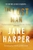 The Lost Man by Jane Harper - Bookworm Hanoi