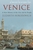 A Brief History of Venice by Elizabeth Horodowich - Bookworm Hanoi