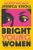 Bright Young Women by Jessica Knoll - Bookworm Hanoi
