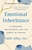 Emotional Inheritance by Galit Atlas - Bookworm Hanoi