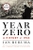 Year Zero: A History of 1945 by Ian Buruma - Bookworm Hanoi