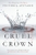 Cruel Crown by Victoria Aveyard - Bookworm Hanoi