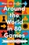 Around The World In 80 Games by Marcus du Sautoy - Bookworm Hanoi