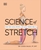 Science of Stretch by Dr Leada Malek - Bookworm Hanoi