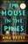 The House in the Pines by Ana Reyes - Bookworm Hanoi