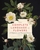 The Complete Language of Flowers by S. Theresa Dietz - Bookworm Hanoi
