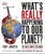 What's Really Happening to Our Planet? by Tony Juniper - Bookworm Hanoi