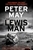 The Lewis Man by Peter May - Bookworm Hanoi