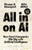 All-in On AI: How Smart Companies Win Big with Artificial Intelligence by Thomas H. Davenport - Bookworm Hanoi