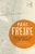 Pedagogy Of The Heart by Paulo Freire - Bookworm Hanoi