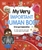 My Very Important Human Body Encyclopedia by DK - Bookworm Hanoi