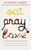 Eat Pray Love: One Woman's Search for Everything by Elizabeth Gilbert - Bookworm Hanoi