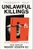Unlawful Killings: Stories of Life and Death from the Old Bailey by Her Honour Wendy Joseph QC - Bookworm Hanoi
