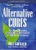 Alternative Cures: The Most Effective Natural Home Remedies for 160 Health Problems by Bill Gottlieb - Bookworm Hanoi