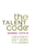 The Talent Code by Daniel Coyle - Bookworm Hanoi
