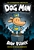 Dog Man by Dav Pilkey - Bookworm Hanoi