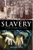 A Brief History of Slavery by Jeremy Black - Bookworm Hanoi
