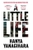 A Little Life by Hanya Yanagihara - Bookworm Hanoi