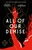 All of Our Demise by Amanda Foody - Bookworm Hanoi